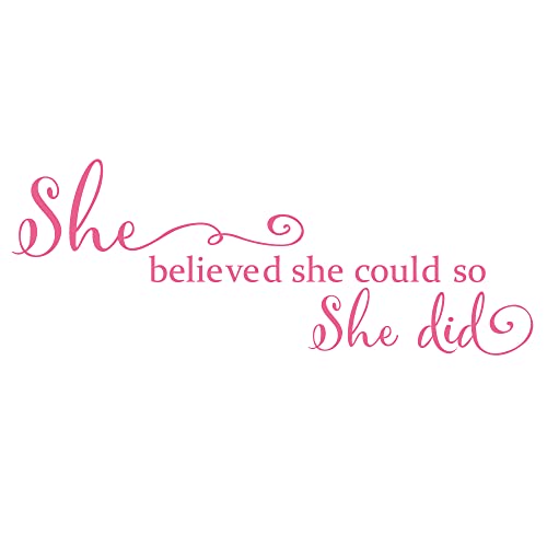 She Believed She Could so She Did - Pure Black Vinyl Wall Decal Carved Letters Girls Inspirational Quote Positive Kids Saying Sticker Home Art Decoration - Pink