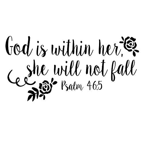 God is Within Her She Will Not Fall Psalm 46:5 Vinyl Decal Religious Wall Art Christian Bible Verse Quotes Girls Bedroom D?cor
