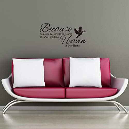 Because Someone We Love is in Heaven There's a Little Bit of Heaven in Our Home Dove Olive Branch