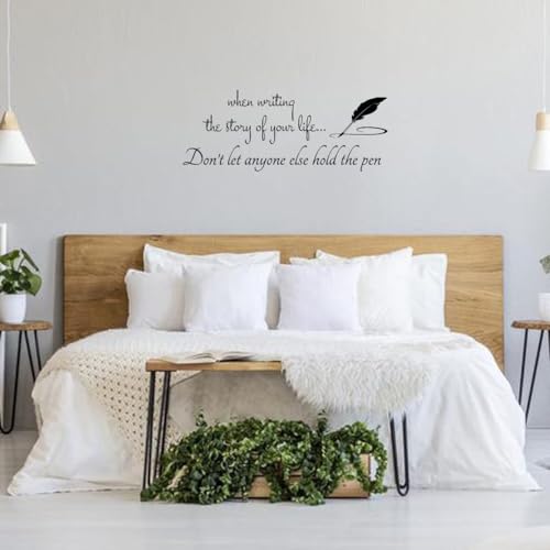 When Writing The Story of Your Life Don¡¯t Let Anyone Else Hold The Pen - Inspirational Quotes Wall Decals Carved Pure Vinyl Home Decoration