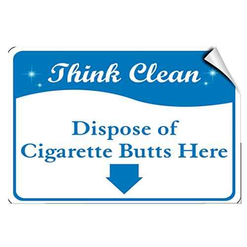 Think Clean Dispose of Cigarette Butts Here Business Label Decal Sticker Sticks to Any Surface