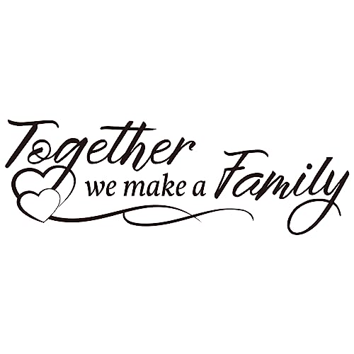 Vancetyno Together We Make A Family Vinyl Wall Decal Inspirational Sayings Wall Art Living Room Decal Home Decoration