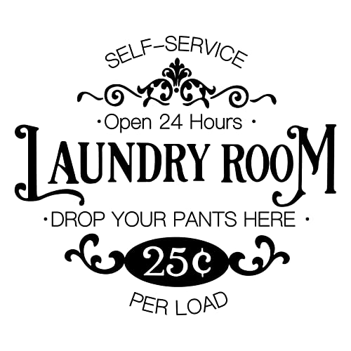 SUPERDANT Self-Service Laundry PVC Wall Sticker Open 24 Hours Drop You Pants Here Art Lettering Self-Service Laundry Vinyl Wall Decal Vintage PVC Wallpaper Art for Laundromat Decor 16.5x11.4in
