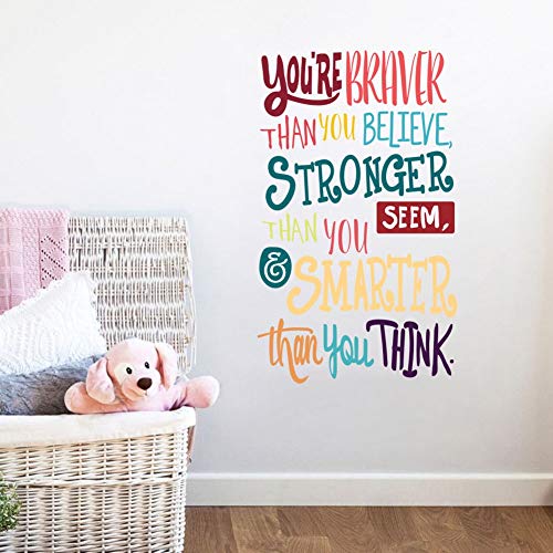 Colorful Inspirational Quote Wall Decal-You¡¯re Braver Than You Believe,Stronger Than You Seem,Smarter Than You Think, Positive Quote Sticker for Kids Room Nursery,Classroom Decor