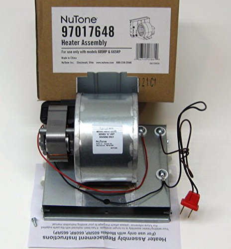 NuTone S97017648 Heater Motor Assembly for 605RP 660RP 665RP 665RF 665RSP
