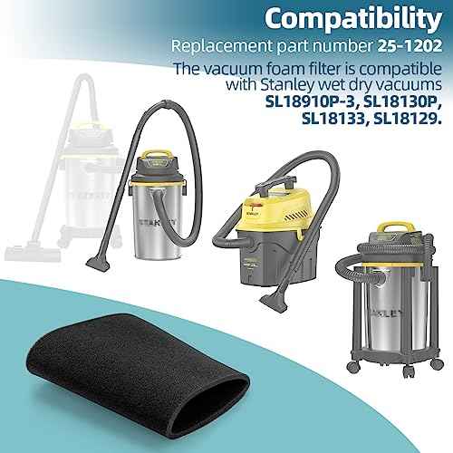 25-1202 Foam Filter for Stanley 1-5 Gallon Vacuums, Wet Dry Vac Filter Compatible with Stanley SL18910P-3, SL18130P, SL18133, SL18129 Vacuums Replacement Parts (Pack of 1)