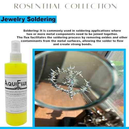 Rosenthal Collection ? Aquiflux Silver Flux for Soldering Jewelry ? Low-Residue, Liquid Handy Flux for Clean Gold & Silver Joints (8 oz.)