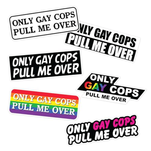 Only Gay Cops Pull Me Over Vinyl Stickers Pack LGBTQ Satire Quote Sticker for Laptop Water Bottle Skateboard Car 6Pcs Hard Wall Decoration Bike Bottles Motorcycle Phone