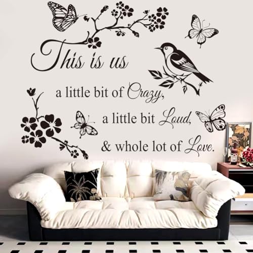 CASADECOR This Is Us Black 'A Little Bit of Crazy, A Little Bit Loud & Whole Lot of Love' Floral Nature Elements Letter Print Indoor Weatherproof PVC Rectangular Wall Sticker