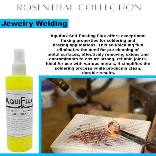 Rosenthal Collection ? Aquiflux Silver Flux for Soldering Jewelry ? Low-Residue, Liquid Handy Flux for Clean Gold & Silver Joints (8 oz.)