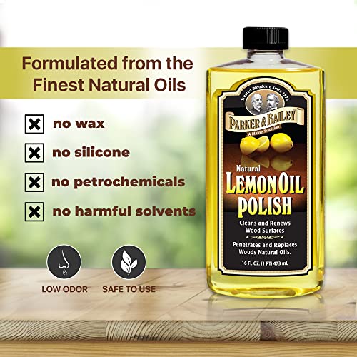 Parker & Bailey Lemon Oil Polish for Furniture & Wood - 16 oz - Natural Lemon Scented Restorer & Cleaner