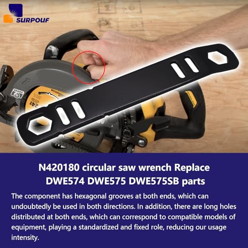 N420180 N165861 Circular Saw Wrench 60V 7-1/4-Inch Fits for DeWalt Replacement DWE574 DWE575 DWE575SB Part