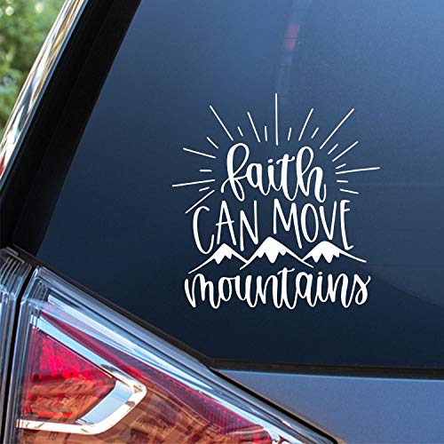 Sunset Graphics & Decals Faith Can Move Mountains Decal Vinyl Car Sticker | Cars Trucks Vans Walls Laptop | White | 5.5 x 5.5 inches | SGD000001
