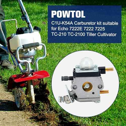 Powtol C1U-K54A Carburetor for Mantis Tiller 7225 7222M 7222 7222E 7924 7920 7230 7234 7240 Echo TC-210 TC-2100 TC-210i Tiller Cultivator C1U-K82 C1U-K17 C1U-K27B