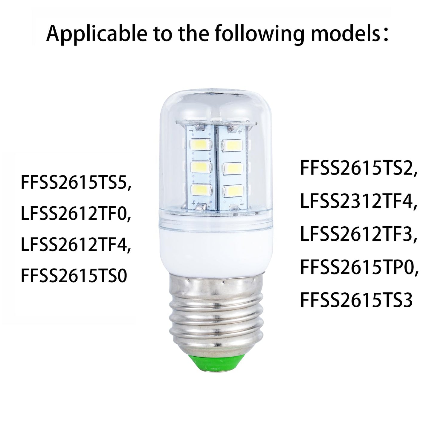 Light Bulb Frigi-daire Refrigerator FFSS2615TS5,LFSS2612TF0,LFSS2612TF4,FFSS2615TS0/o,FFSS2615TS2,LFSS2312TF4,LFSS2612TF3,FFSS2615TP0,FFSS2615TS3 kei D34I LED Bulb Replacement (White Light*2 Pcs)
