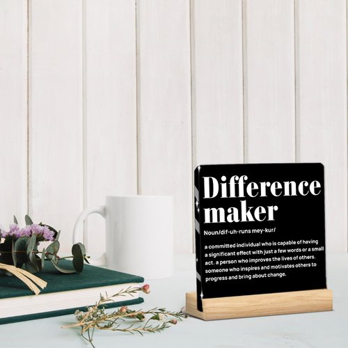 Thank You Gifts for Women Men Friends Acrylic Sign, Inspirational Gifts for Coworker Motivational Quote Clear Sign Difference Maker Definition Desk Decor, Home Office Desk Decor