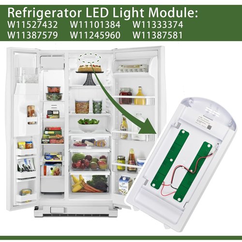 W11527432 Light Replacement for Whirlpool Maytag Amana Fridge Refrigerator W11101384 W11333374 W11387579 W11042554