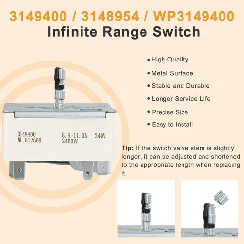 3149400 3148954 WP3149400 3148953 Range Surface Burner Infinite Switch for Large 8 Inch Burner Replace Parts: 2786 AP6007666 PS11740783 EAP11740783 310180 311846 311858 311859 Fits for Whirlpool