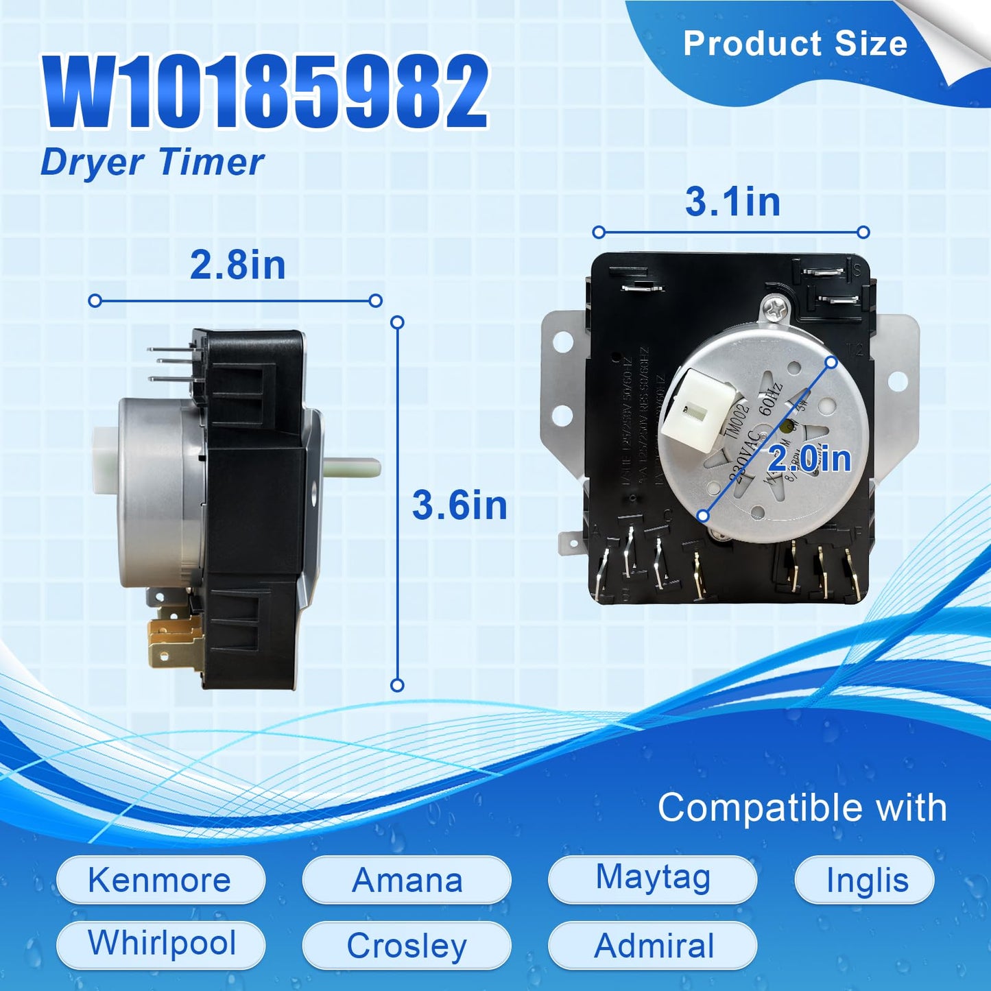 W10185982 Dryer Timer Compatible with Whirlpool Maytag Kenmore Amana Crosley Admiral Inglis Dryer, Replaces WPW10185982 W10185982F W10185982E W10185982G 1546812 AP6016541 PS11749831 418-618-20-B5
