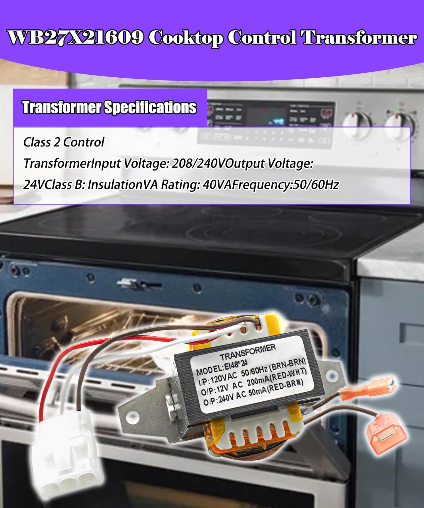 WB27X21609 Cooktop Control Transformer Compatible with GE, Hotpoint, RCA, Kenmore/Sears and others Gas Cooktops,Replaces WB27T10856, 3015152, PS8768310