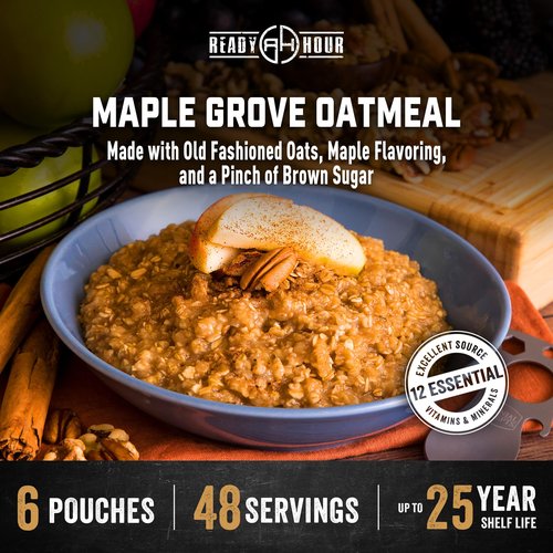 Ready Hour Maple Grove Oatmeal Case Pack – 48 Servings (6 Pouches) – Emergency Food Supply, Long Shelf Life, Maple Flavored Oats, Bulk Breakfast Storage, Instant Oatmeal Packets