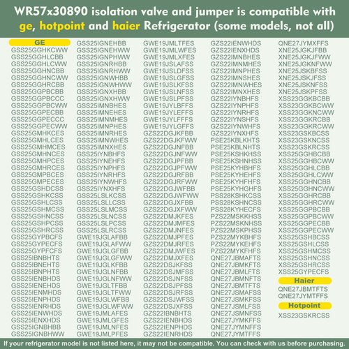 WR57X30890, WR57X30891 Water Inlet Valve Compatible with ge, hotpoint, haier Refrigerator: GNE25JYKGFFS, GNE27JMMAFES, GSS25GMHKCES etc. Isolation Valve and Jumper WR57X26569, AP6891693, PS12727426