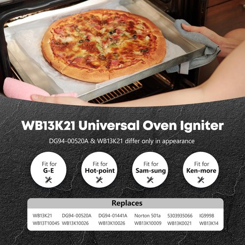 Universal Oven Igniter - WB13K21 DG94-00520A Oven Igniter Replacement for Gas Range Stove Fit for G-E xl44 Ken-more Hot-point Sam-sung Norton 501a 5303935066 IG9998 WB13T10045 WB13K10026 By Fetechmate
